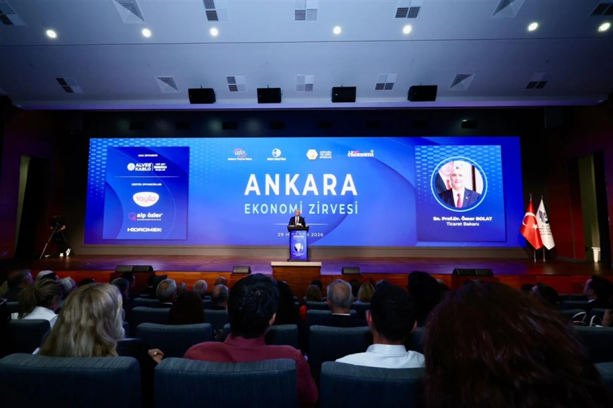 Ticaret Bakanı &Ouml;mer Bolat, "Ankara Ekonomi Zirvesi"nde Konuştu